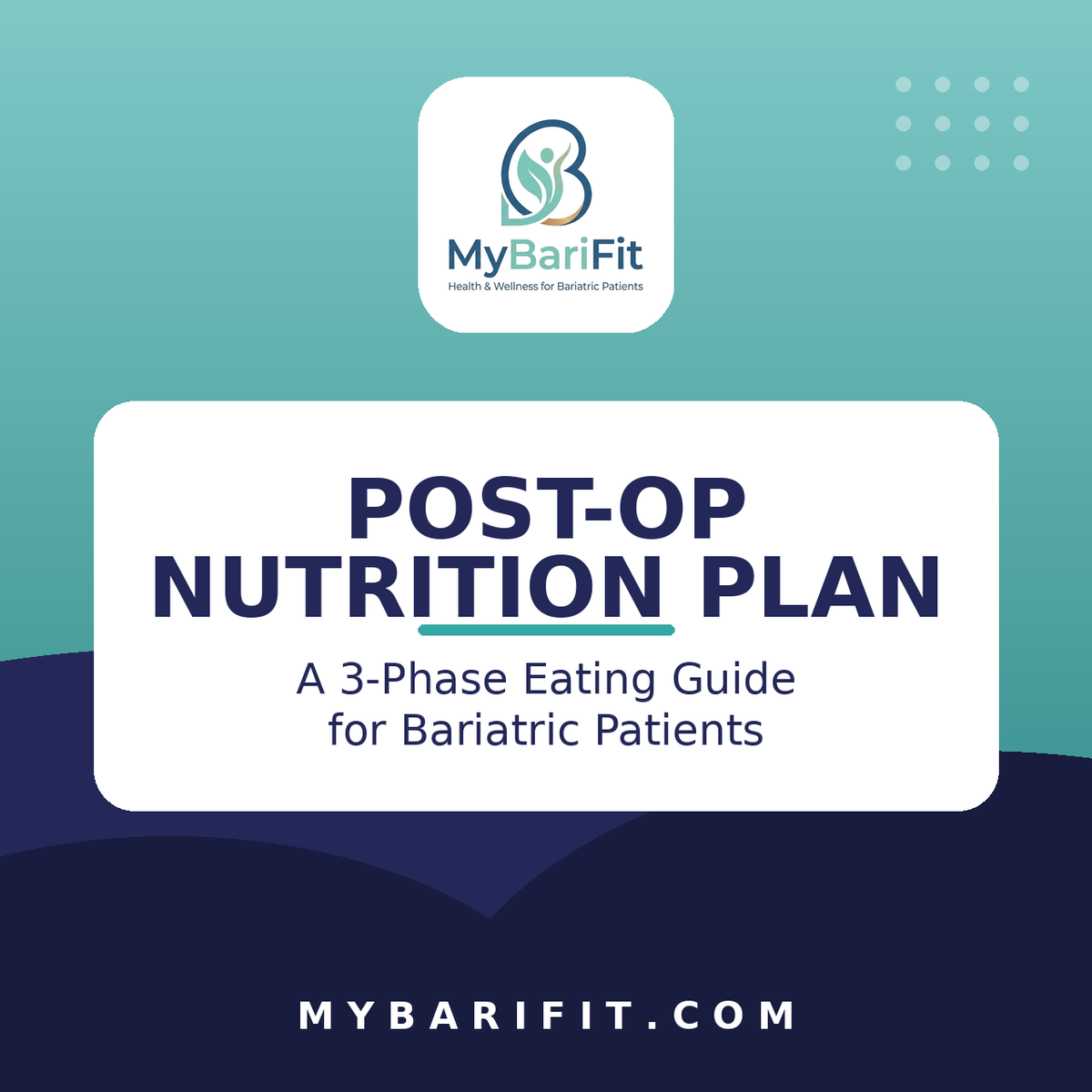 Post-Op Nutrition Plan for Bariatric Patients